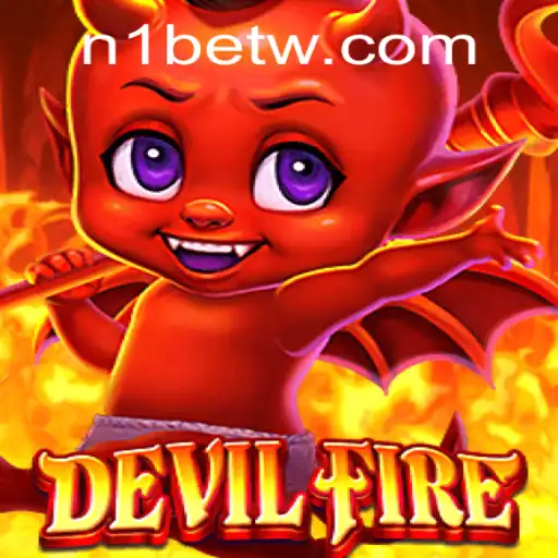Unleashing the Thrill of DevilFire: A Comprehensive Guide
